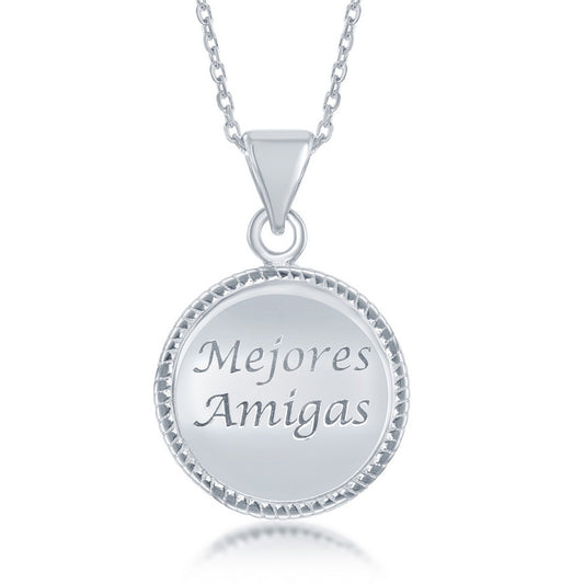 Sterling Silver "Mejores Amigas" Inscribed Shiny Round Pendant /chain