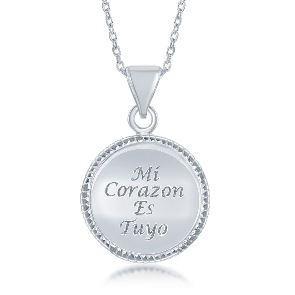 Sterling Silver "Mi Corazon Es Tuyo" Inscribed Shiny Round Pendant /chain